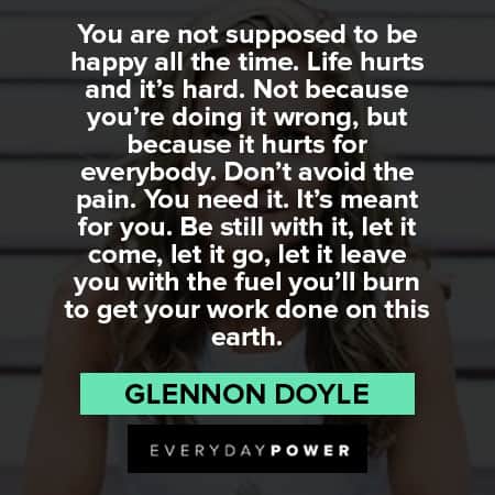 Glennon Doyle quotes to be happy all the time