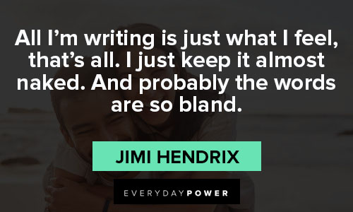 jimi hendrix quotes about life