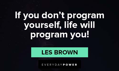 motivational Les Brown Quotes