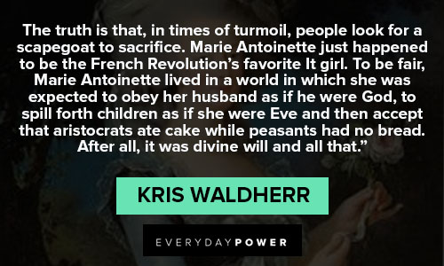 Marie Antoinette quotes about the truth