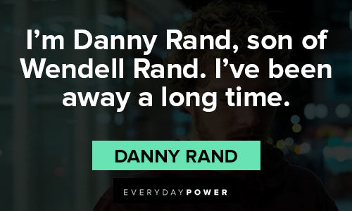Iron Fist quotes about Danny Rand