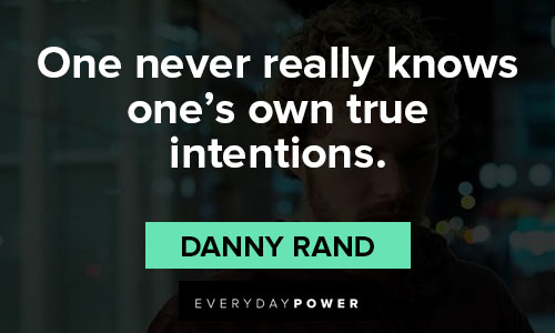 Iron Fist quotes about one never really knows one’s own true intentions