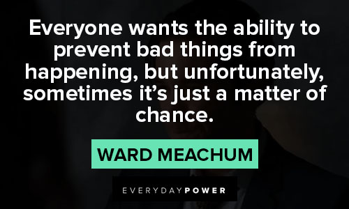 Iron Fist quotes from Ward Meachum