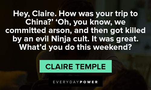 Iron Fist quotes from Claire Temple