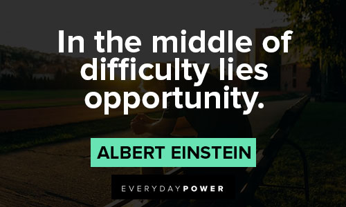 meaningful quotes about difficulties meaningful quotes about opportunities