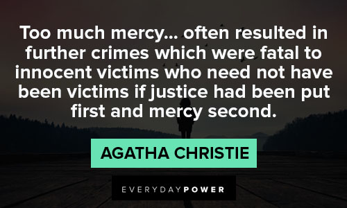 mercy quotes about too much mercy