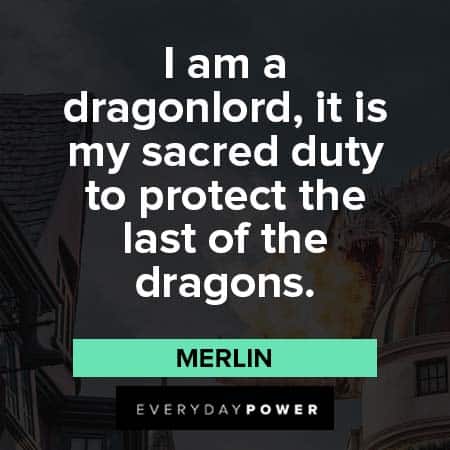Merlin quotes about dragons