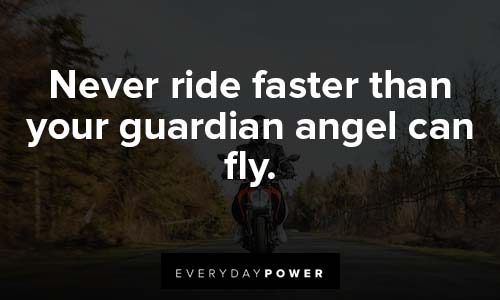 motorcycle quotes about safety first