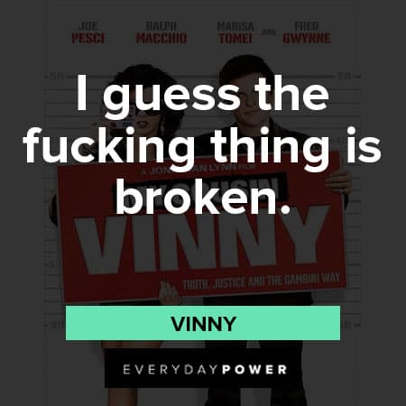 Funny My Cousin Vinny quotes