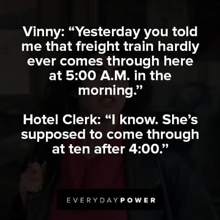 My Cousin Vinny quotes about hotel clerk