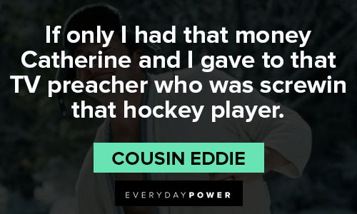 National Lampoon’s Christmas Vacation quotes about TV preacher who was screwin that hocky player