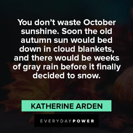 October quotes about old autumn sun