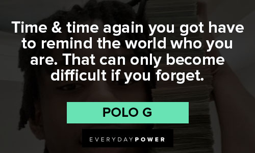 Polo G quotes about value of time