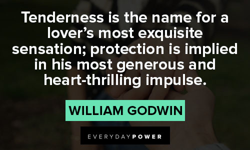 protection quotes about tenderness