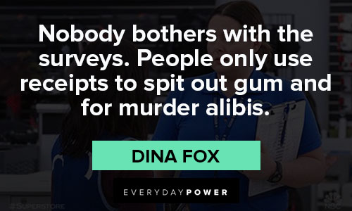 Superstore quotes about nobody bothers with the surveys
