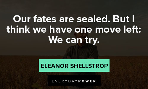 The Good Place quotes about our fates are sealed. But I think we have one move left: We can try