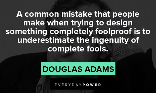 Hitchhiker’s Guide to the Galaxy quotes about common mistake