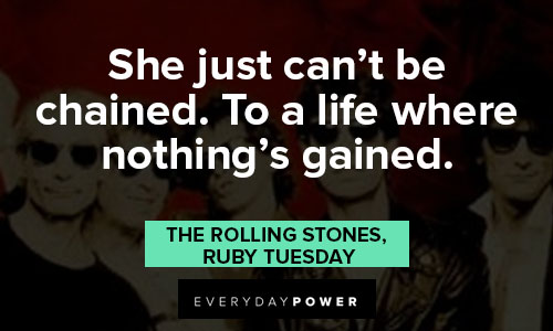 The Rolling Stones quotes about life