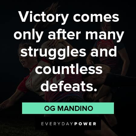 victory quotes about victory comes only after many struggles and countless defeats