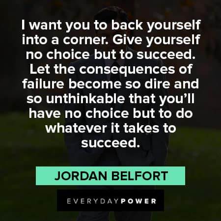 Wolf of Wall Street quotes to success