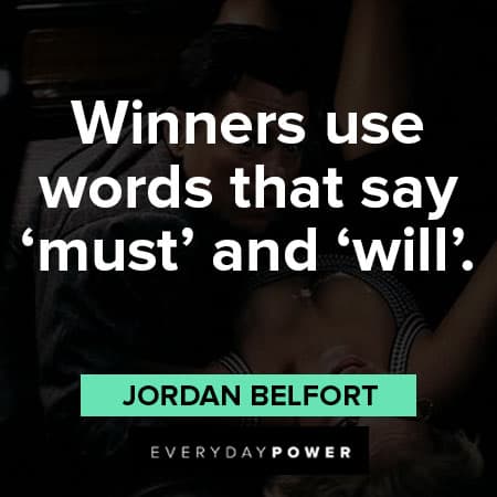 Wolf of Wall Street quotes about winner