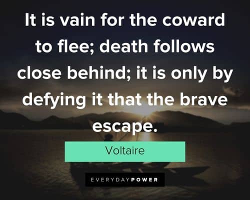 coward quotes about death follows close behind