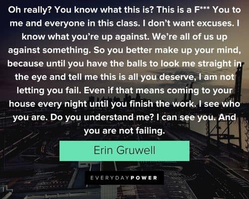 Freedom Writers quotes from Erin Gruwell