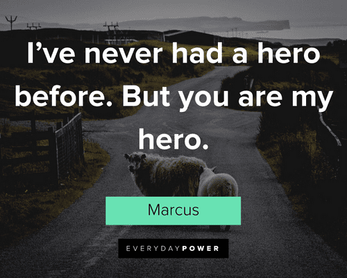 Freedom Writers quotes about I've never had a hero before. But you are my hero