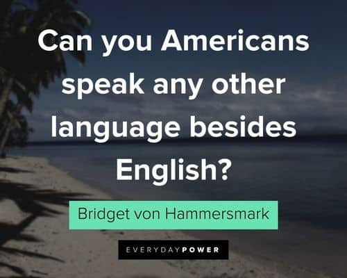 Inglourious Basterds quotes about can you Americans speak any other language besides English