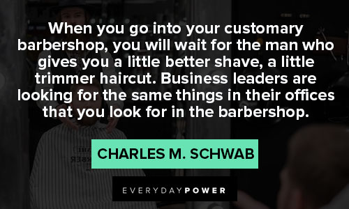 barber quotes about when you go into your customary barbershop