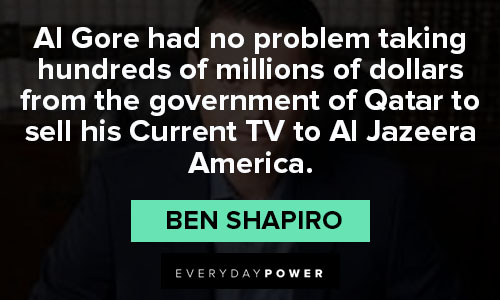 Ben Shapiro Quotes from the government of Qatar to selling his Current TV