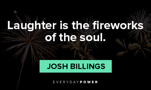 fireworks quotes about life