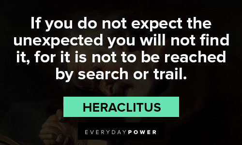 Inspirational Heraclitus quotes
