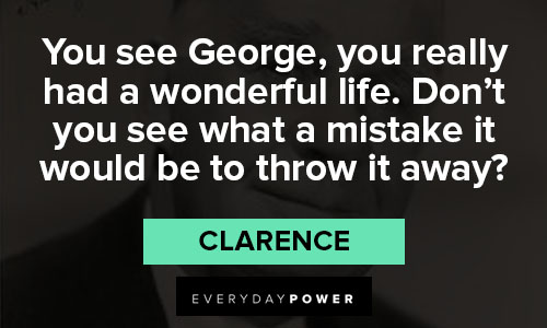 its a wonderful life quotes about You see George, you really had a wonderful life