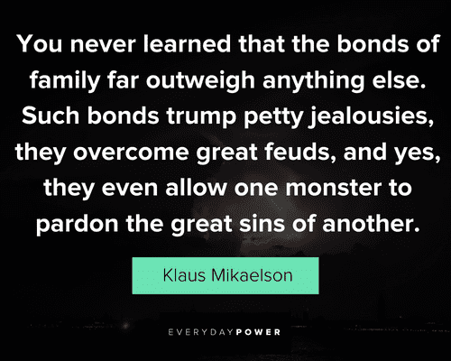 more Klaus Mikaelson quotes