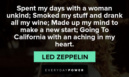 Memorable Led Zeppelin quotes