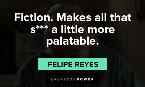 Mayans M.C. quotes about fiction