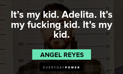 Mayans M.C. quotes on Adelita
