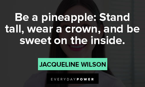 stand tall quotes about stand tall, wear a crown, and be sweet on the inside