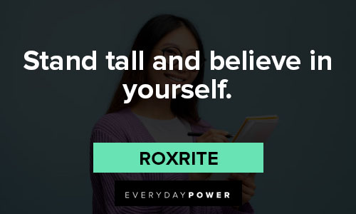 stand tall quotes about stand tall and believe in yourself