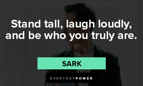 stand tall quotes stand tall, laugh loudly, and be who you truly are