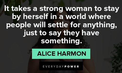 The Queen’s Gambit quotes about strong woman to stay by herself in a world where people will settle for anything