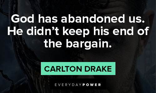 venom quotes about God has abandoned us
