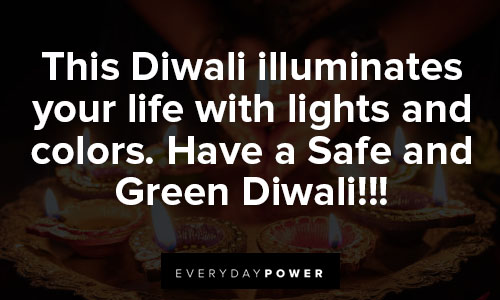 Diwali quotes on this Diwali illuminates your life with lights and colors