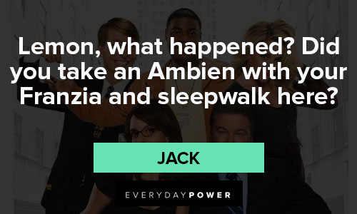 Wise and Inspirational 30 Rock quotes
