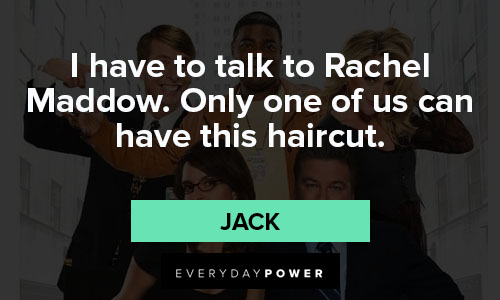 30 Rock quotes for haircut