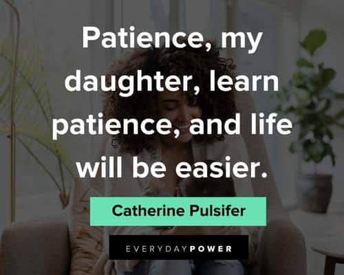 baby girl quotes on patience