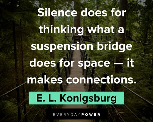 bridge quotes about making connections