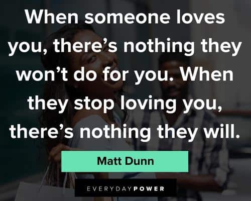 ex quotes about someone loves you