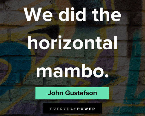 Grumpy Old Men quotes about the horizontal mambo